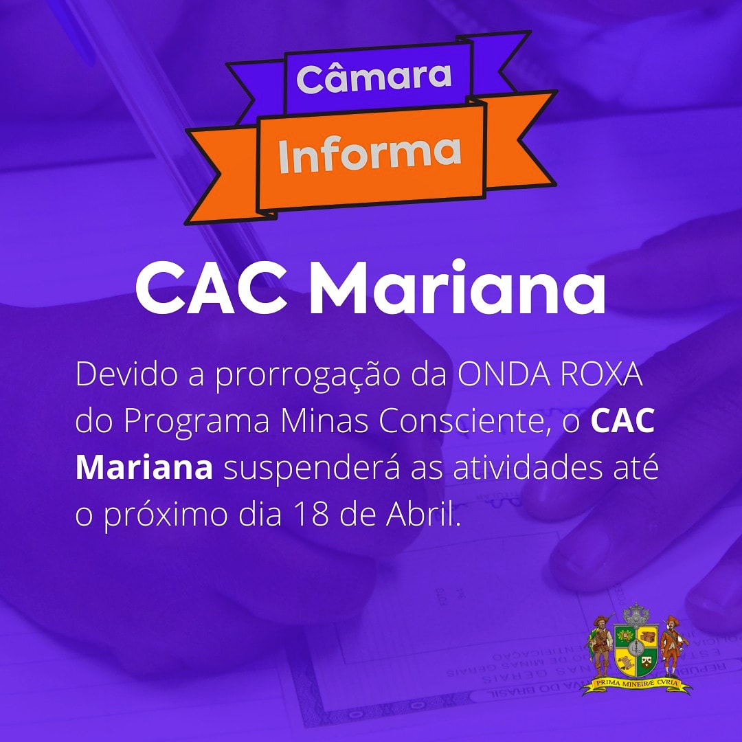 ONDA ROXA: CAC MANTÉM SUSPENSÃO DO ATENDIMENTO AO PÚBLICO