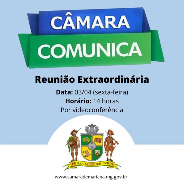 Câmara realizará reunião extraordinária nesta sexta-feira, 03 de abril