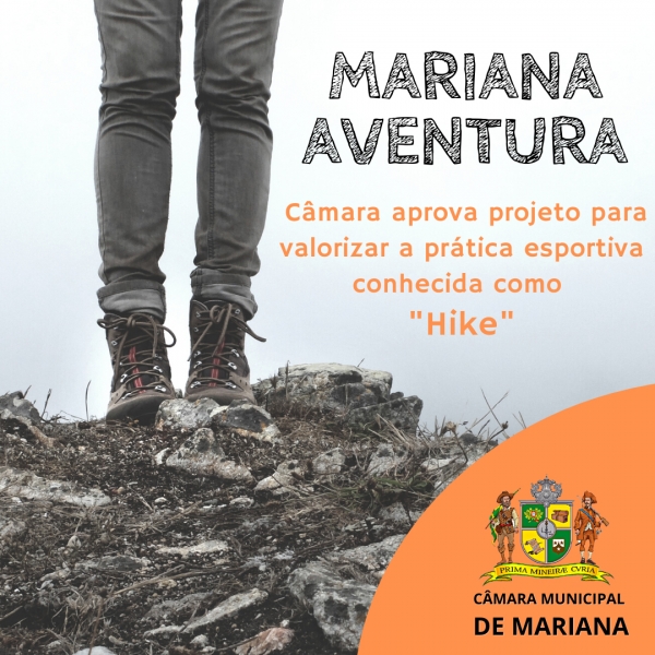 Vereadores aprovam projeto que cria o Mariana Aventura