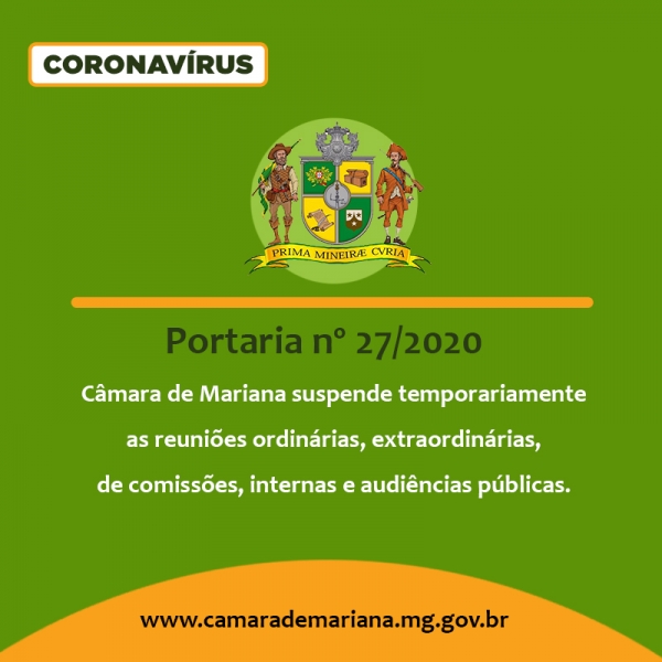 Câmara de Mariana prorroga suspensão temporária das atividades presenciais no legislativo
