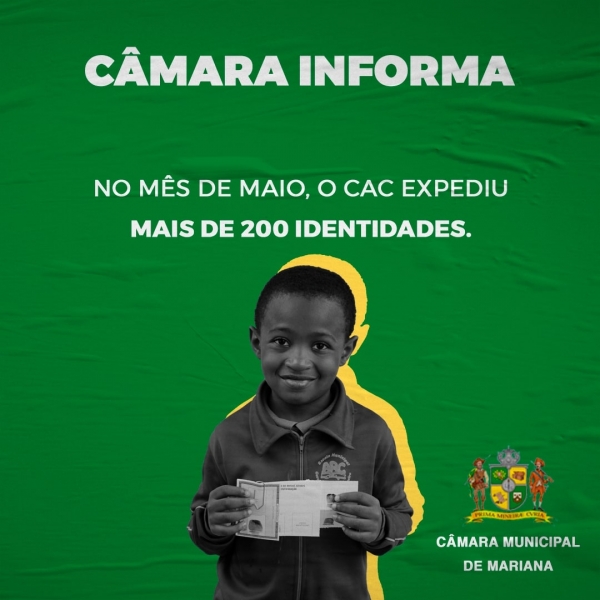 O CENTRO DE ATENDIMENTO AO CIDADÃO EXPEDIU MAIS DE 200 IDENTIDADES EM MAIO